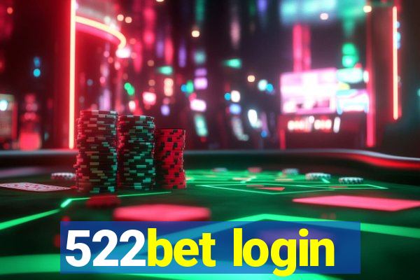 522bet login